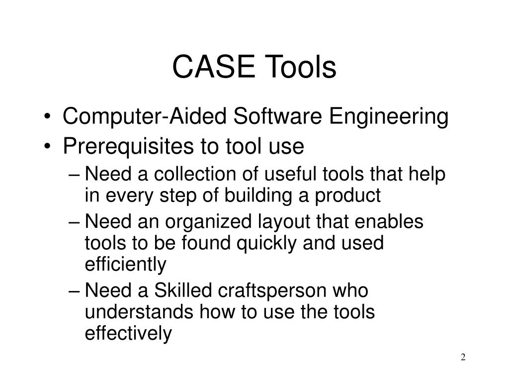 PPT CASE Tools PowerPoint Presentation, free download ID317871