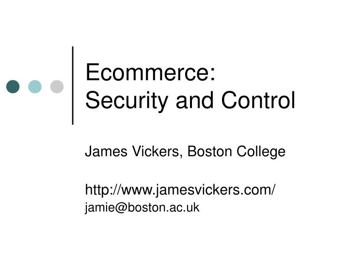 ecommerce security and control n.