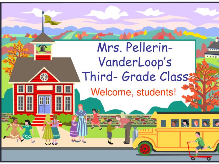 mrs pellerin vanderloop s third grade class n.
