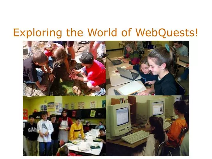 exploring the world of webquests n.