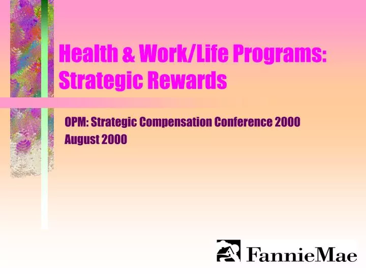 health work life programs strategic rewards n.