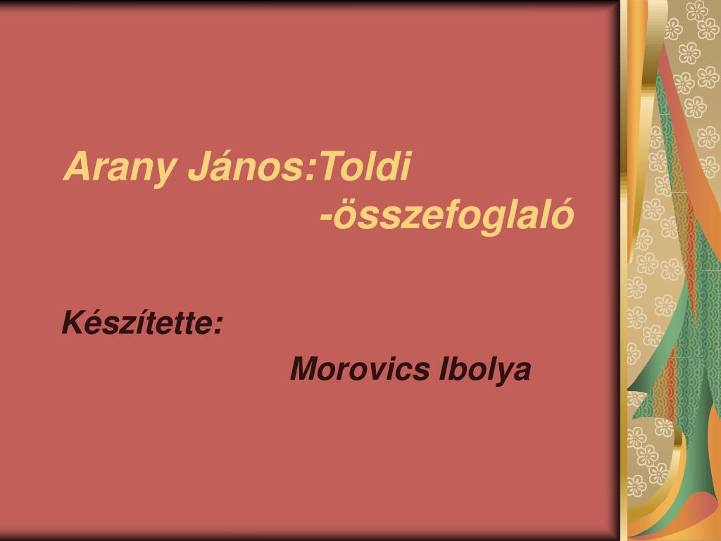 PPT - A rany János:Toldi -összefoglaló PowerPoint Presentation, free  download - ID:321826