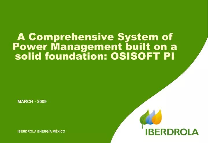 a comprehensive system of power management built on a solid foundation osisoft pi n.