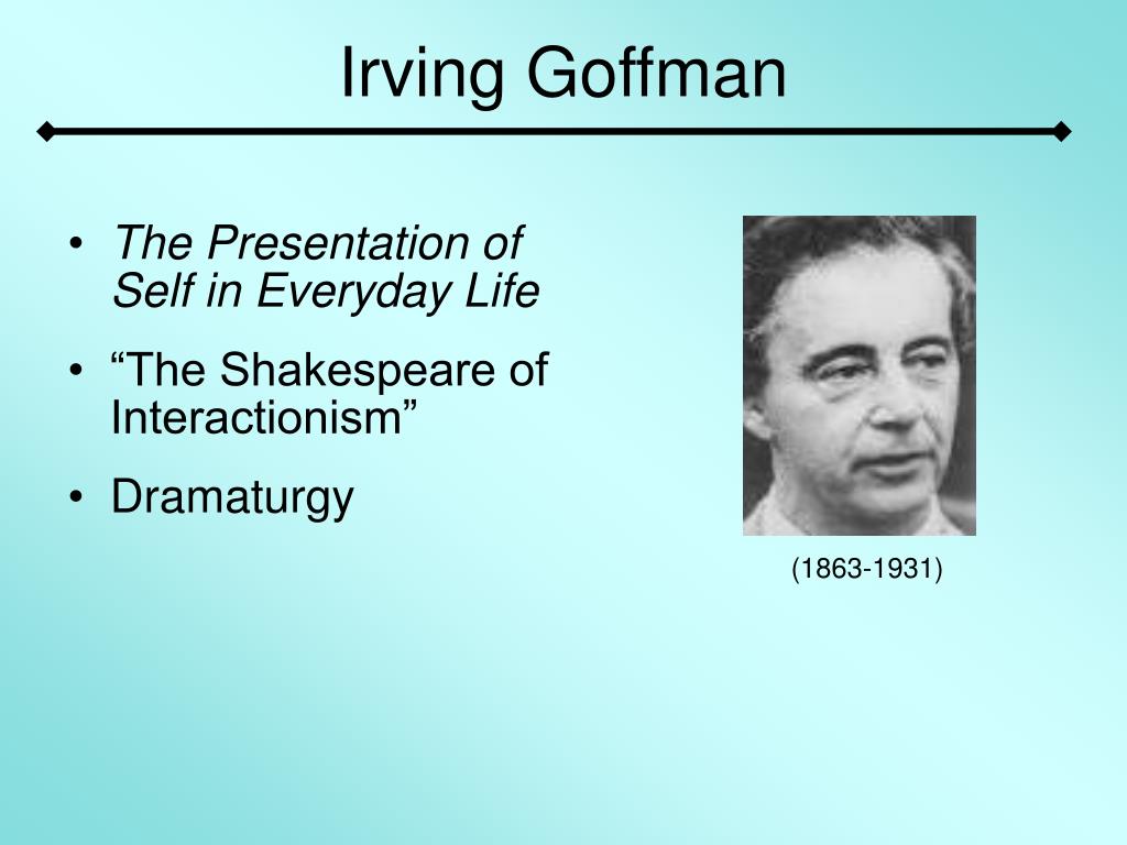 The Presentation Of The Self By Irving