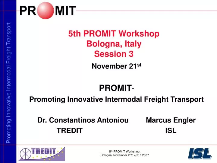 5th promit workshop bologna italy session 3 n.
