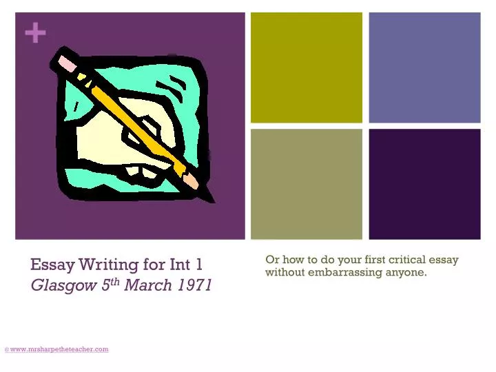essay writing for int 1 glasgow 5 th march 1971 n.