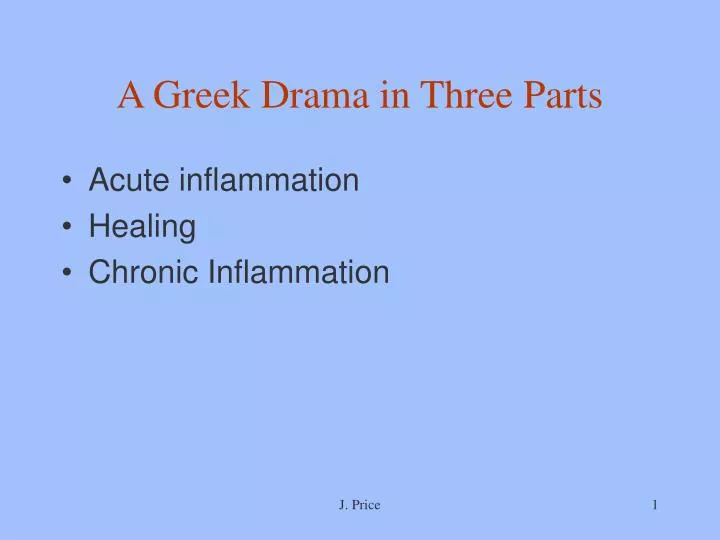 a greek drama in three parts n.