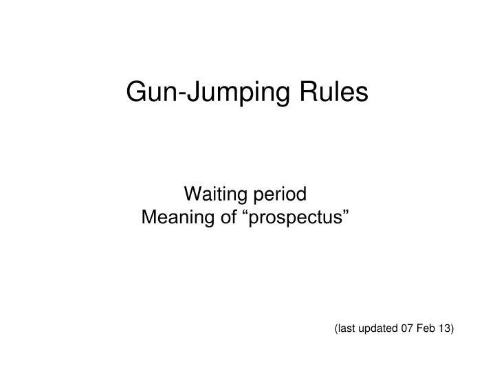 gun jumping rules n.