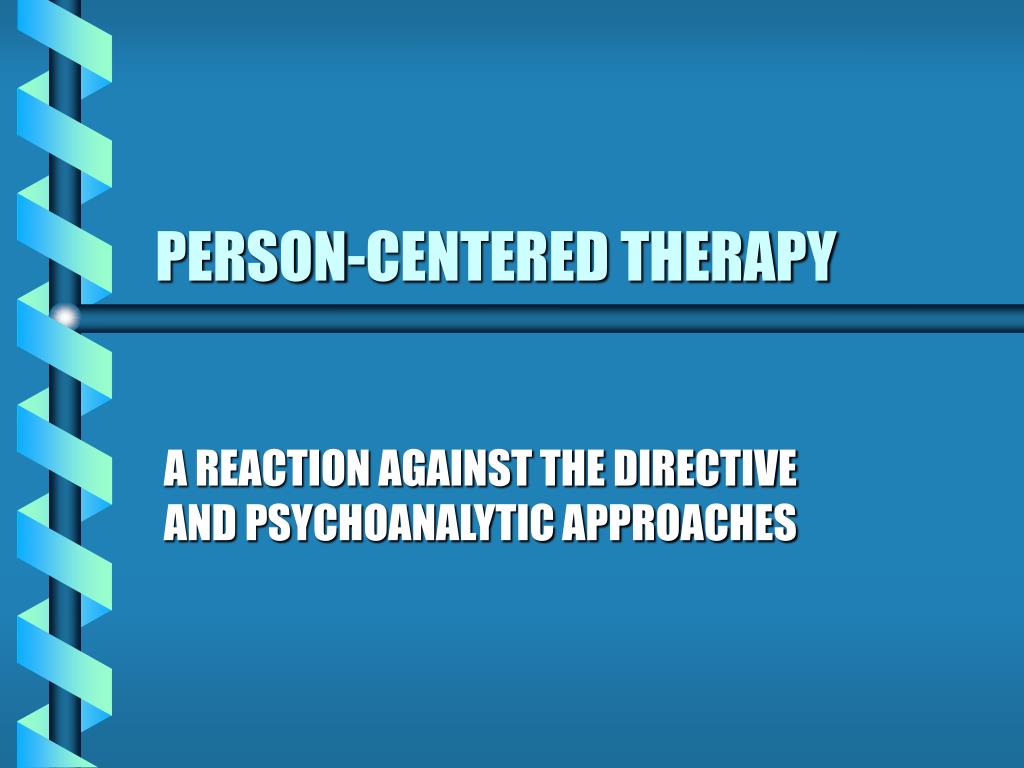 key concepts of person centered therapy