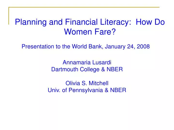 planning and financial literacy how do women fare n.