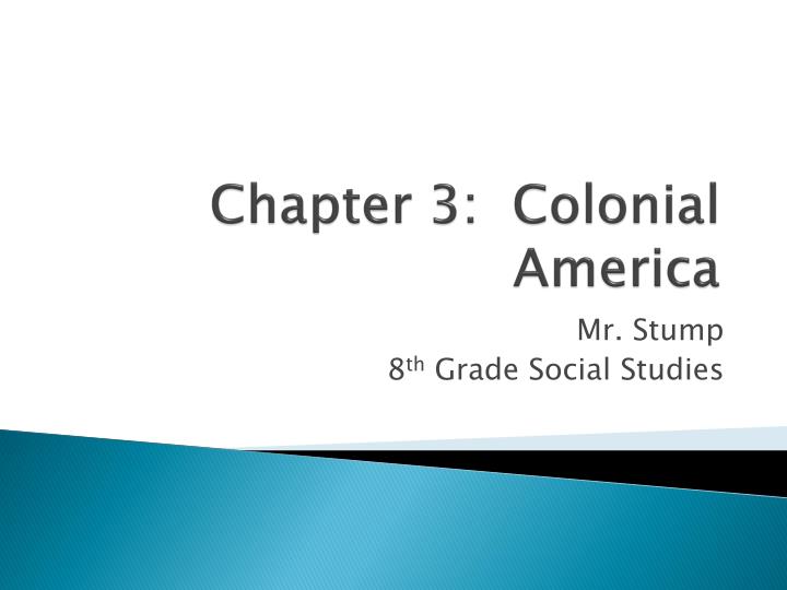chapter 3 colonial america n.