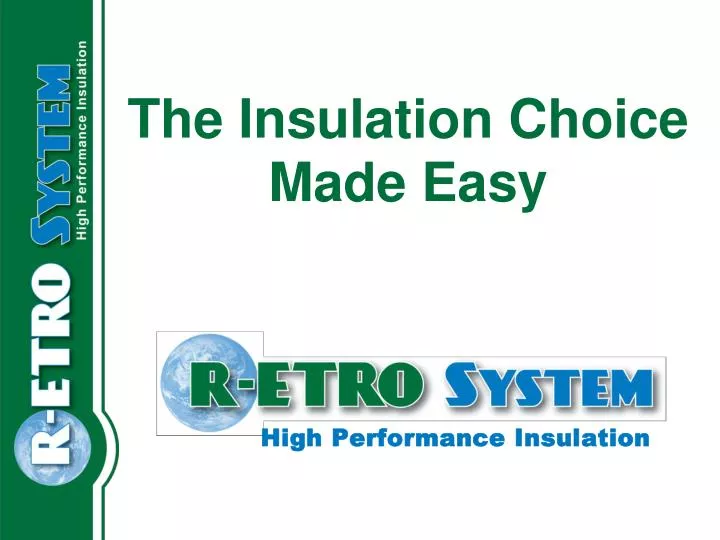the insulation choice made easy n.