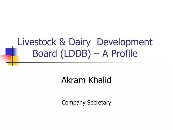 livestock dairy development board lddb a profile n.