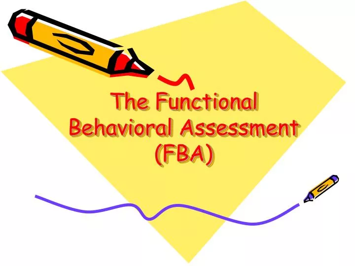 the functional behavioral assessment fba n.