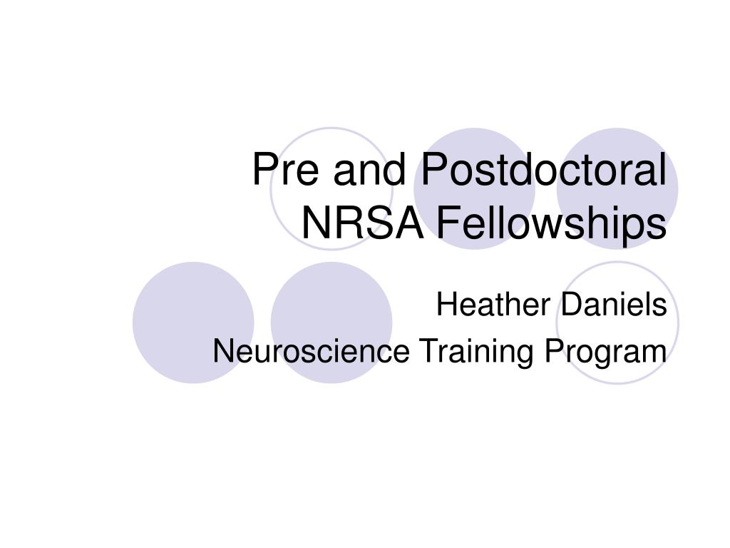 PPT Pre and Postdoctoral NRSA Fellowships PowerPoint Presentation