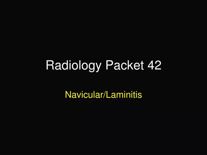 radiology packet 42 n.