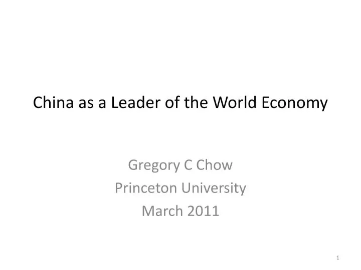 china as a leader of the world economy n.