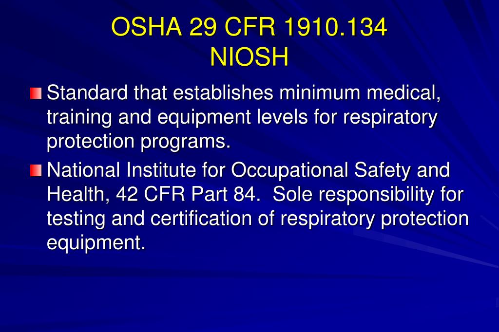 Ppt osha s respiratory protection standard 29 cfr 59 off