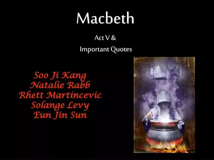 macbeth act v important quotes n.