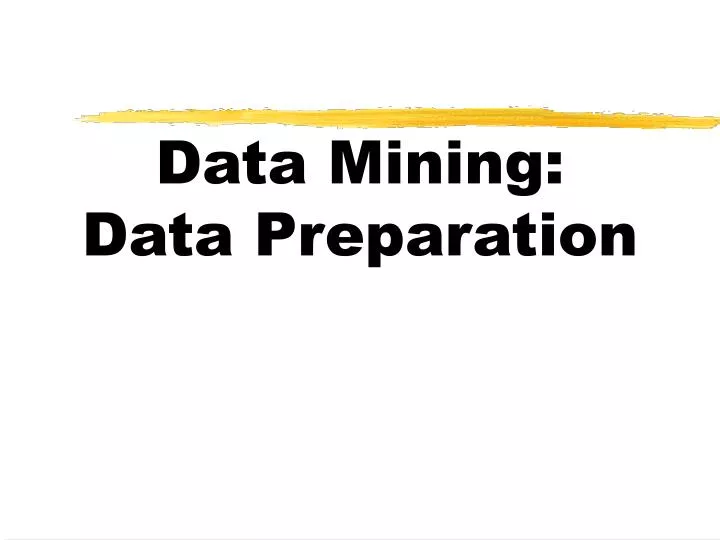 data mining data preparation n.