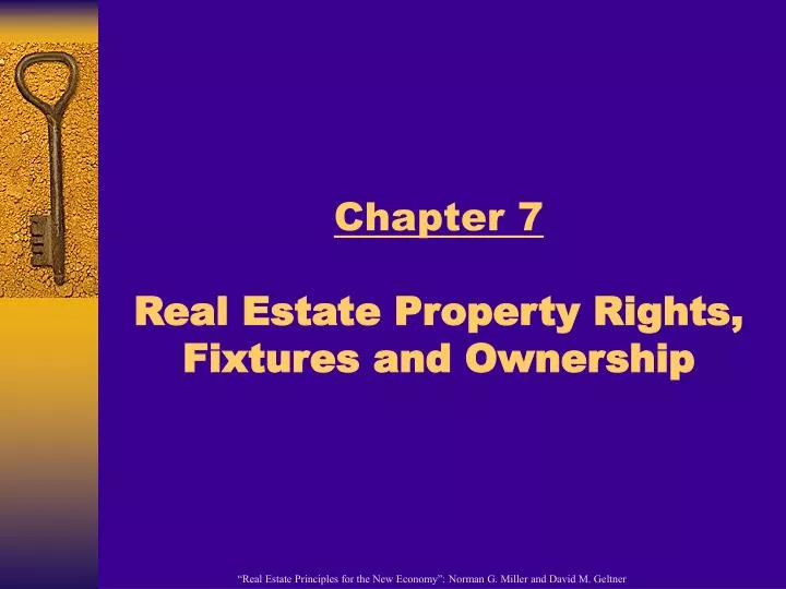 PPT Chapter 7 Real Estate Property Rights, Fixtures and