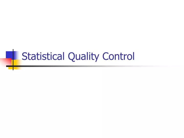 statistical quality control n.