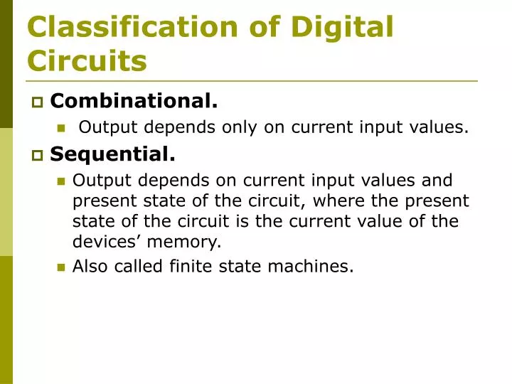 PPT Classification of Digital Circuits PowerPoint Presentation, free