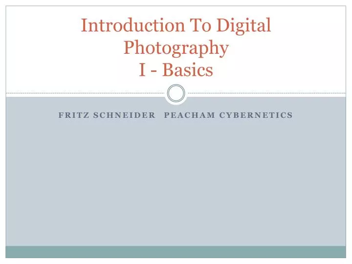 introduction to digital photography i basics n.