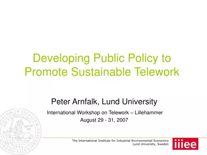 developing public policy to promote sustainable telework n.