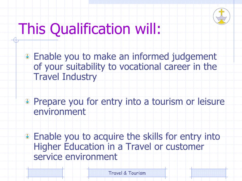 travel industry qualifications