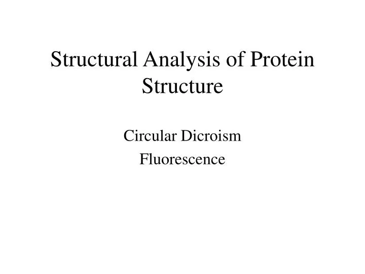 structural analysis of protein structure n.