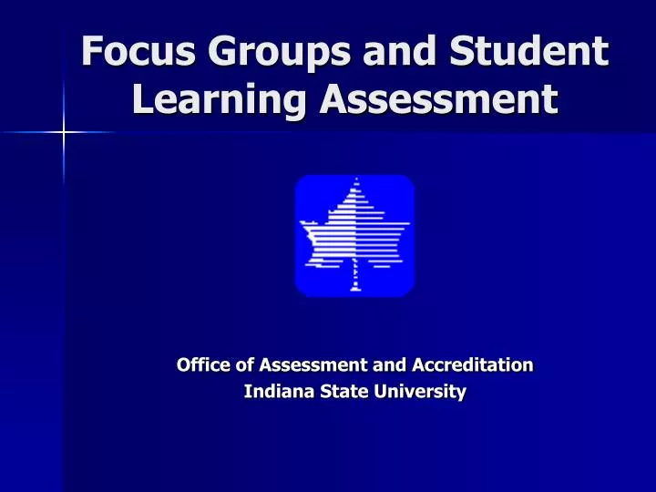 focus groups and student learning assessment n.