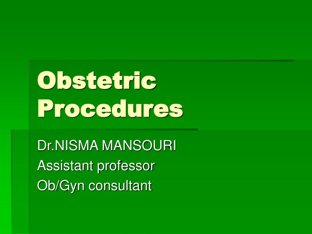 educational topic 32 obstetric procedures