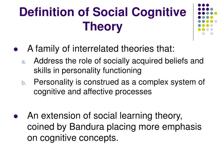 Social cognitive theory outlet of personality definition