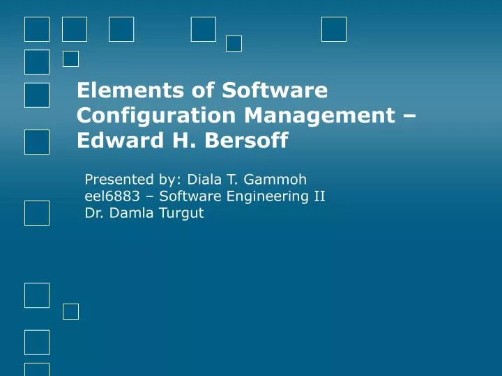 elements of software configuration management edward h bersoff n.