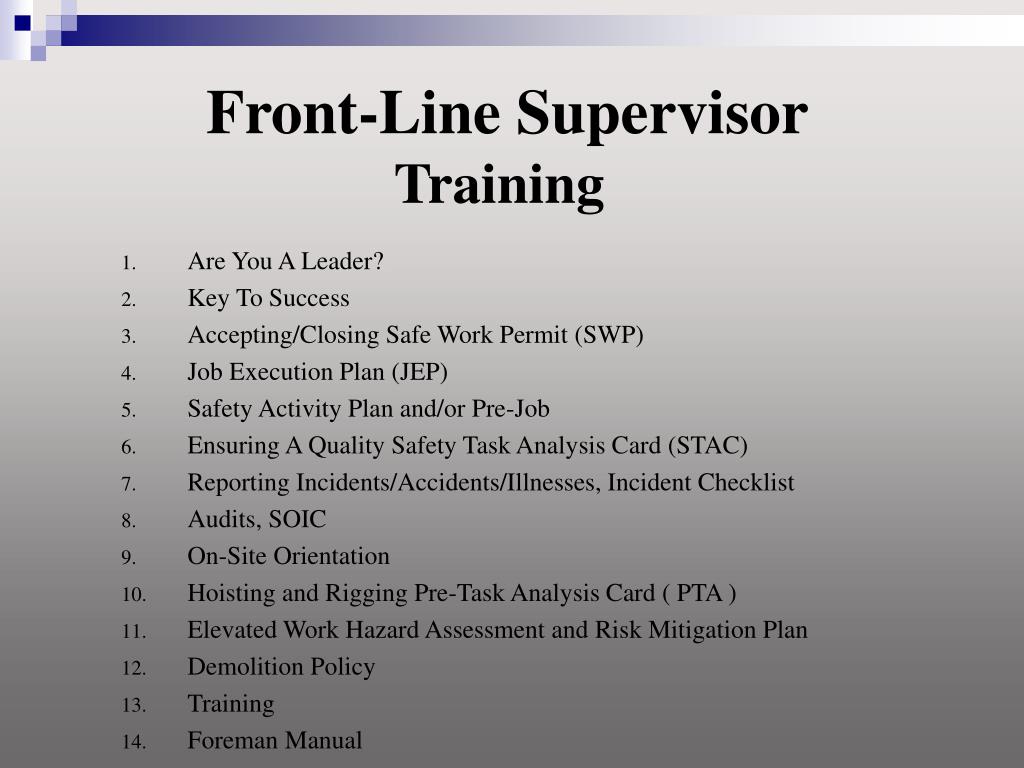 PPT - BEST PRACTICES 1. Front Line Supervisor Training 2. Foreman