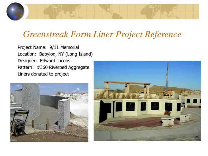greenstreak form liner project reference n.