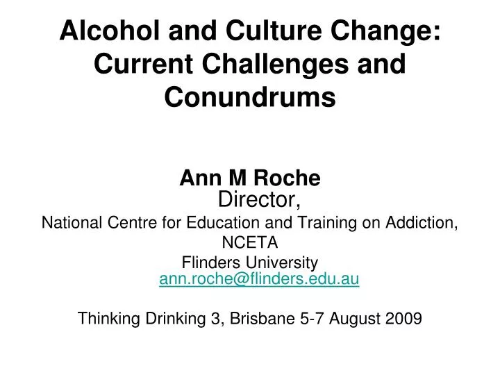 alcohol and culture change current challenges and conundrums n.