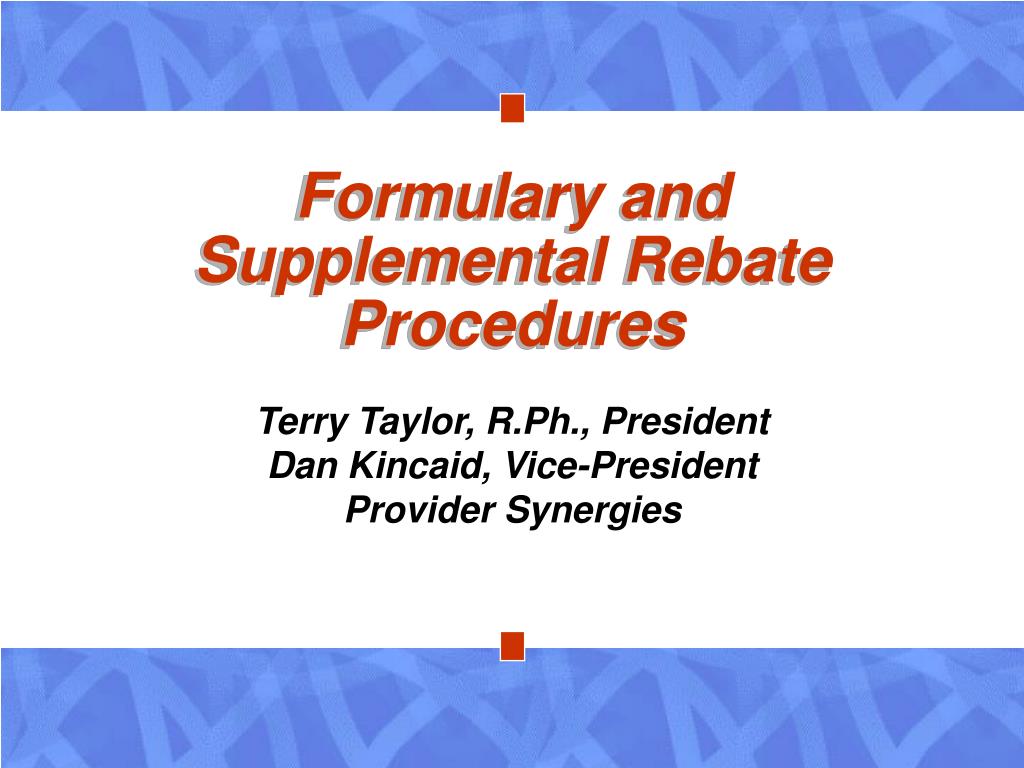 ppt-pharmaceutical-manufacturers-formulary-and-supplemental-rebate