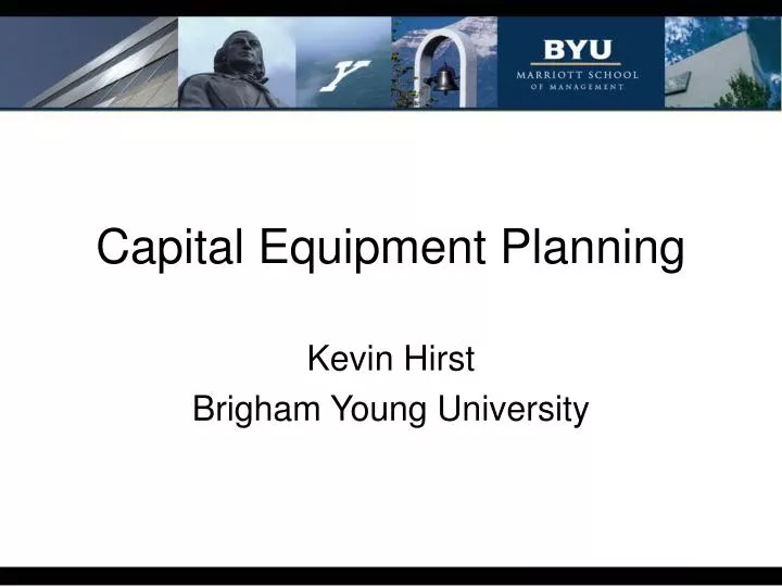 capital equipment planning n.