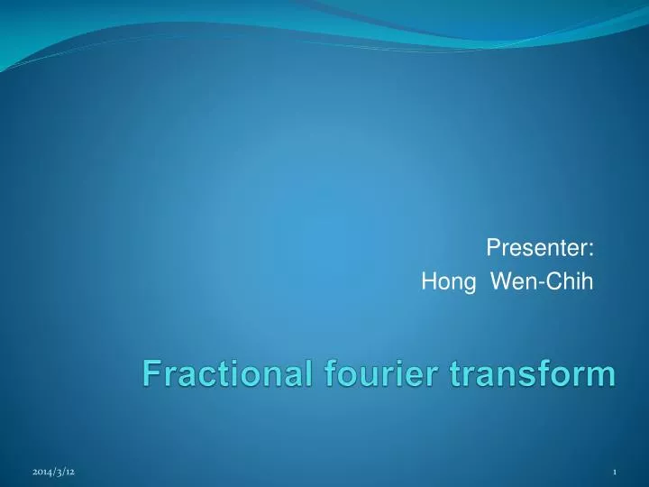 fractional fourier transform n.