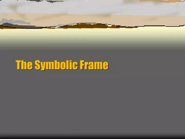 the symbolic frame n.