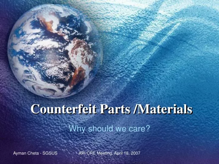 counterfeit parts materials n.