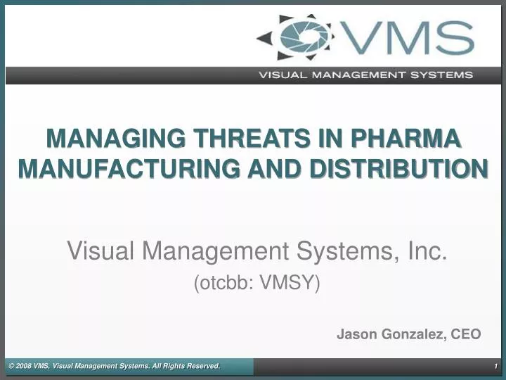 managing threats in pharma manufacturing and distribution n.