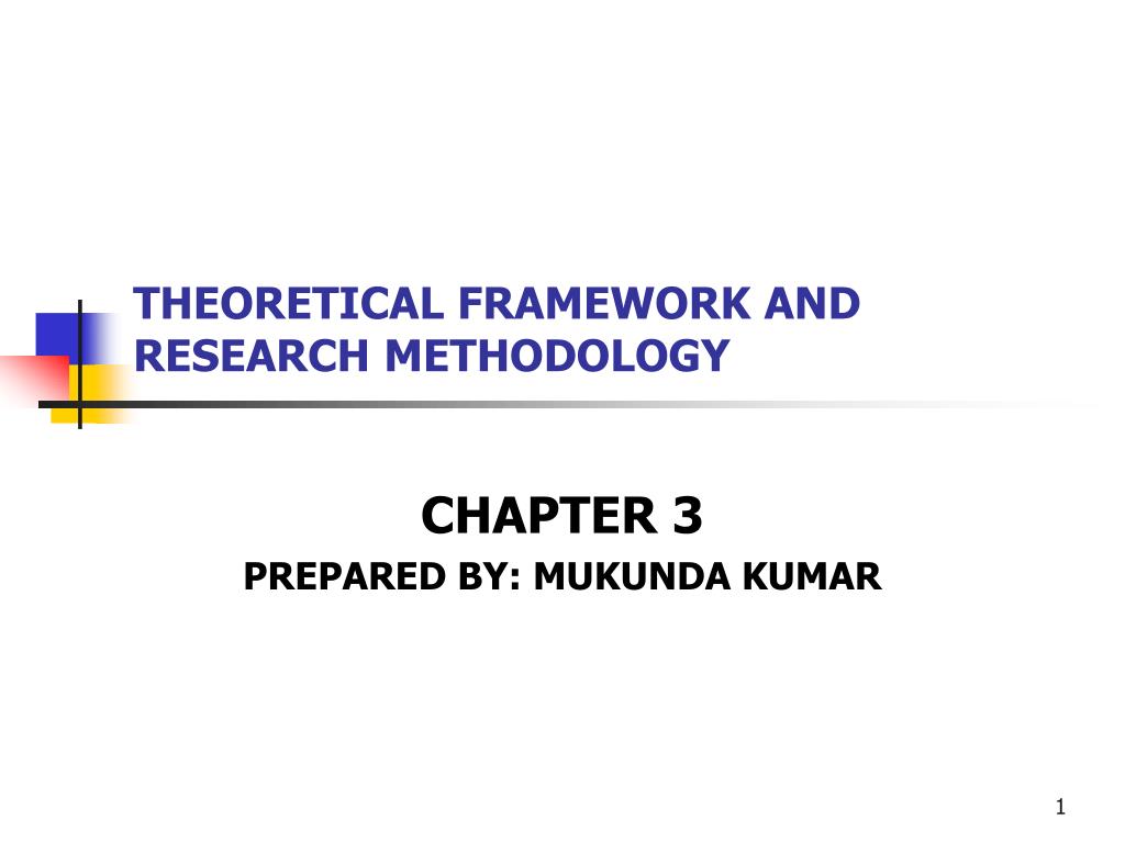 Ppt Theoretical Framework And
