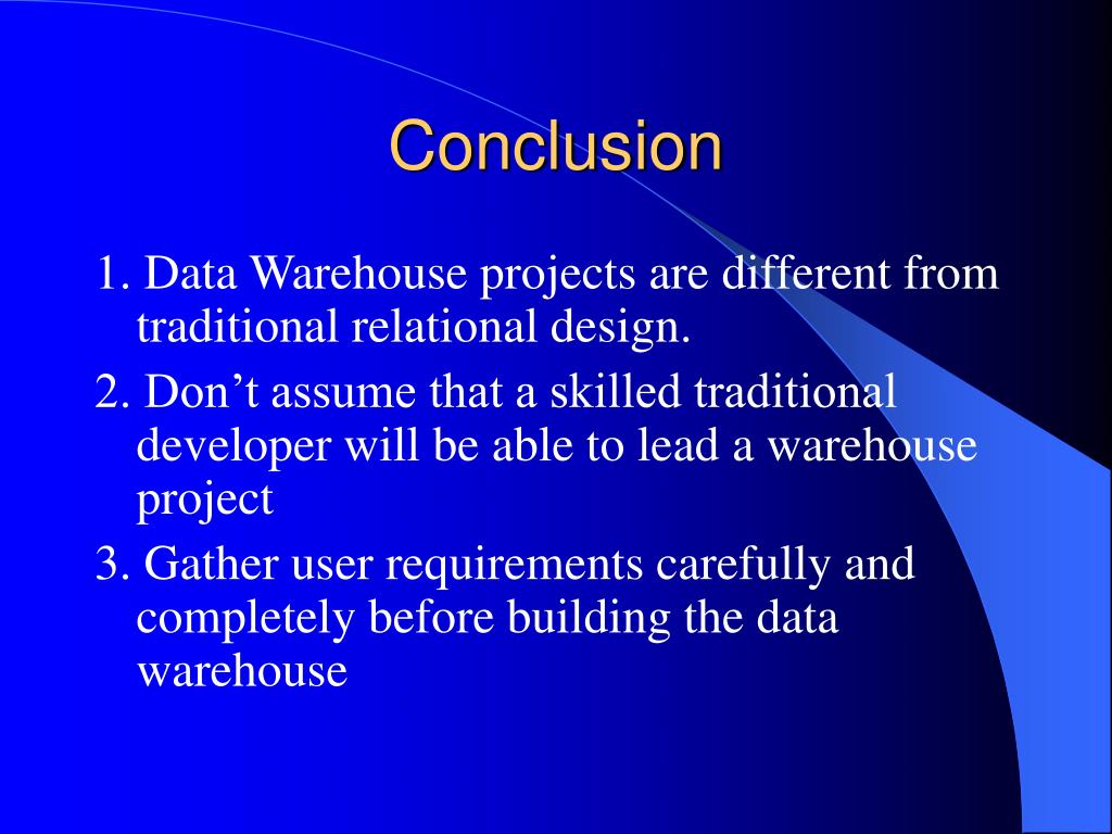 conclusion of warehousing