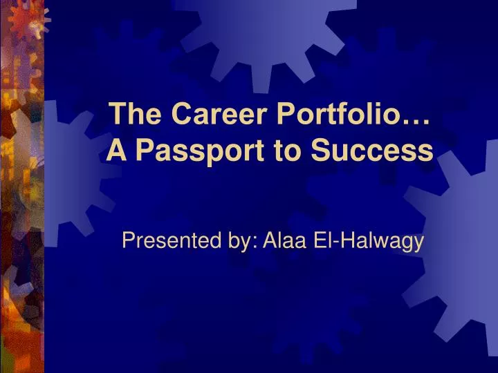 the career portfolio a passport to success n.