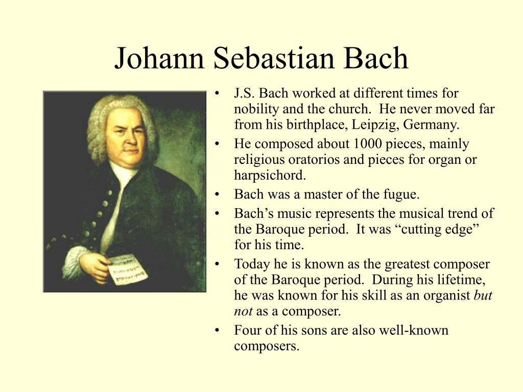 Bach: Compositions, children, biography and more facts about the