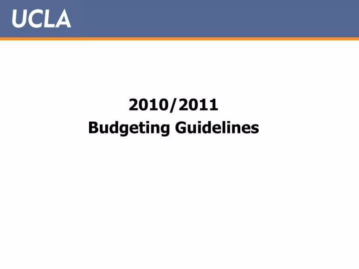 ppt 2010 2011 budgeting guidelines powerpoint presentation id 343474 budgeting guidelines