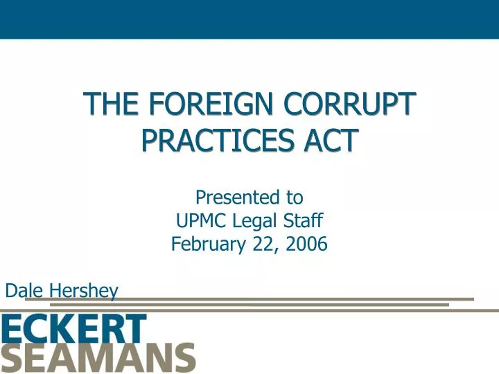 Ppt the foreign corrupt practices act powerpoint presentation free